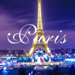 Paris Travel Guide: Things to do in Paris