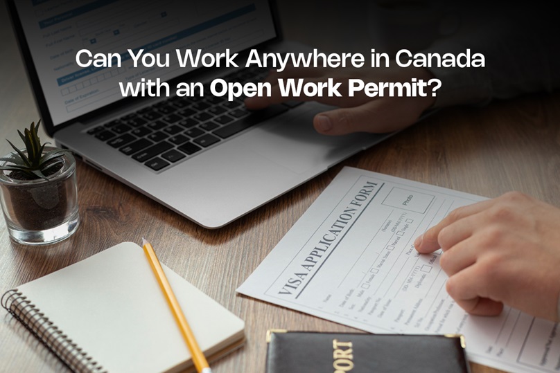 Canada with an Open Work Permit